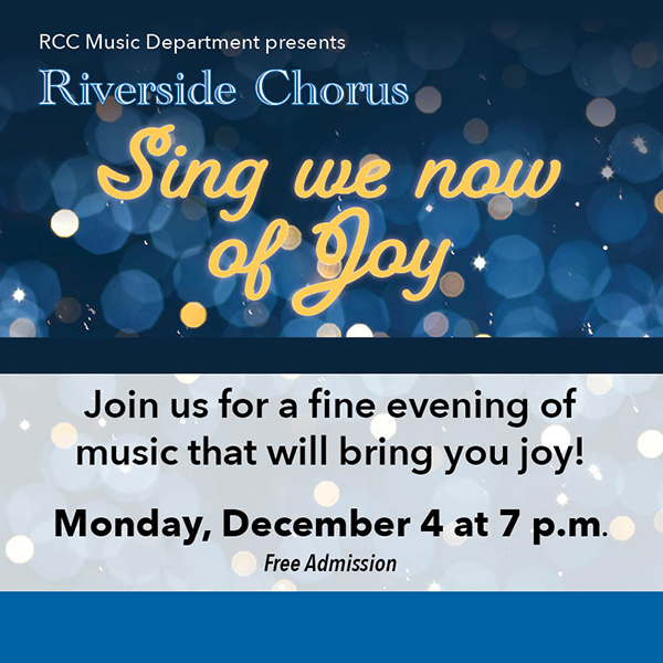 Riverside Chorus Presents Sing We Now Of Joy Https Roguecommunity Net